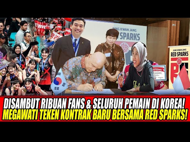 Youtube Thumnail image of : DISAMBUT RIBUAN FANS & SELURUH PEMAIN DI KOREA! MEGAWATI TEKEN KONTRAK BARU BERSAMA RED SPARKS!
