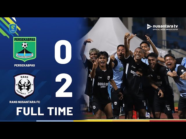 Youtube Thumnail image of : Full Highlights: Tumbangkan Persekabpas, RANS Nusantara FC Melaju Mulus ke Semifinal | NTV