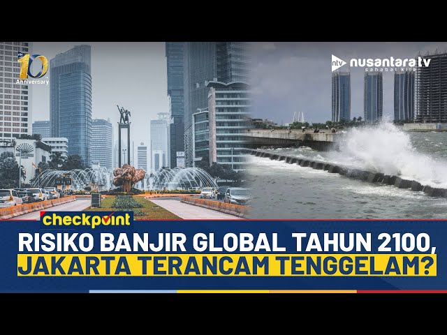 Youtube Thumnail image of : Laut Naik dan Tanah Turun, Kota Besar Dunia Terancam Tenggelam, Jakarta Salah Satunya! | NTV