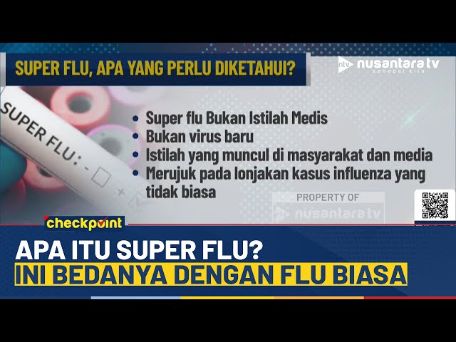Youtube Thumnail image of : Ramai Disebut Super Flu, Ternyata Ini Penjelasan Medisnya | CHECKPOINT