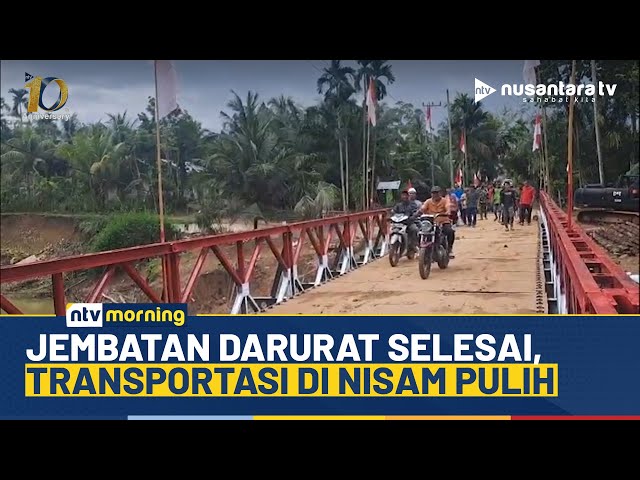 Youtube Thumnail image of : Jembatan Bailey Rampung, Akses Transportasi di Kecamatan Nisam Kembali Normal | NTV MORNING