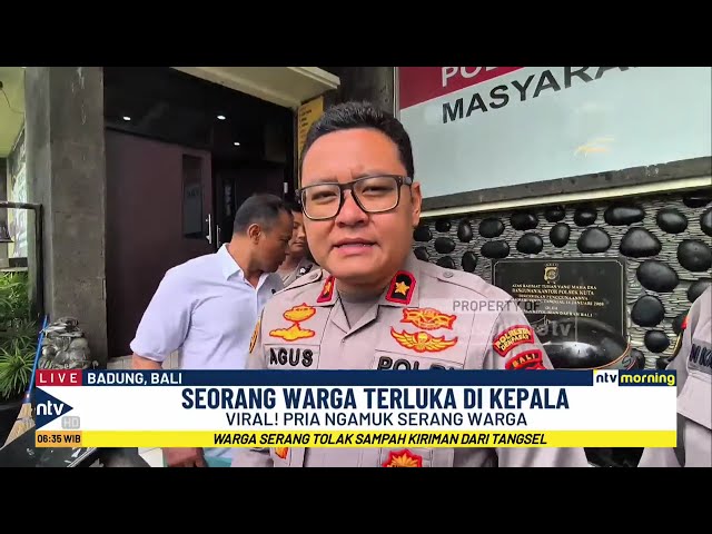 Youtube Thumnail image of : Viral! Pria di Bali Ngamuk Serang Warga hingga Merusak Sejumlah Fasilitas | NTV MORNING