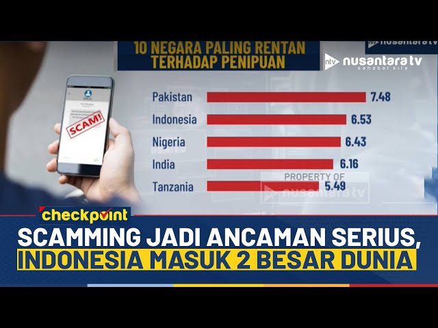 Youtube Thumnail image of : Waspada Ancaman Scamming! Pakistan Paling Rentan, Indonesia Masuk Posisi Kedua! | NTV CHECKPOINT