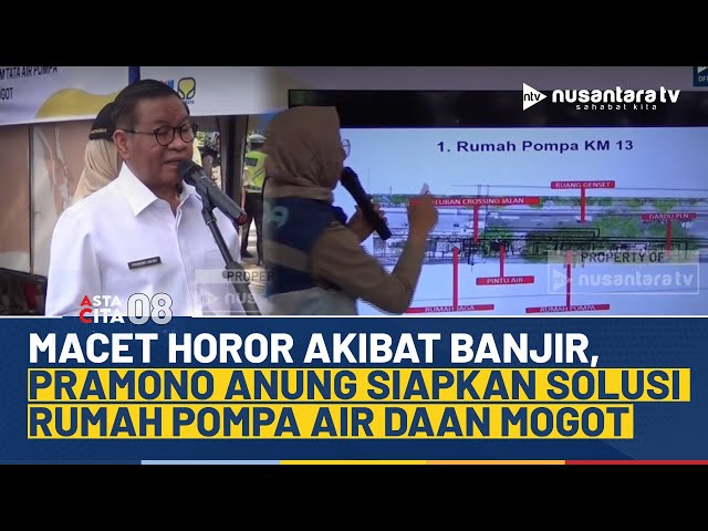 Youtube Thumnail image of : Daan Mogot Langganan Banjir, Gubernur Pramono Anung Siapkan Rumah Pompa | ASTA CITA 08