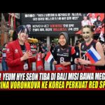 Youtube Thumnail image of : 🔴WOW‼️YEUM HYE SEON TIBA DI BALI MISI BAWA MEGAWATI & IRINA VORONKOVA KE KOREA PERKUAT RED SPARKS!