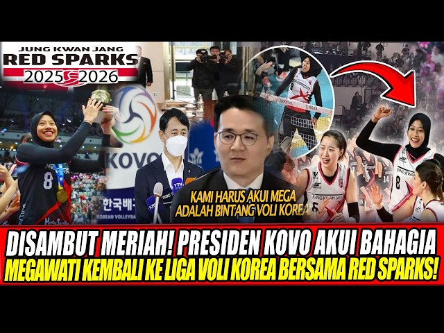 Youtube Thumnail image of : DISAMBUT MERIAH🔥PRESIDEN KOVO AKUI BAHAGIA MEGAWATI KEMBALI KE LIGA VOLI KOREA BERSAMA RED SPARKS!